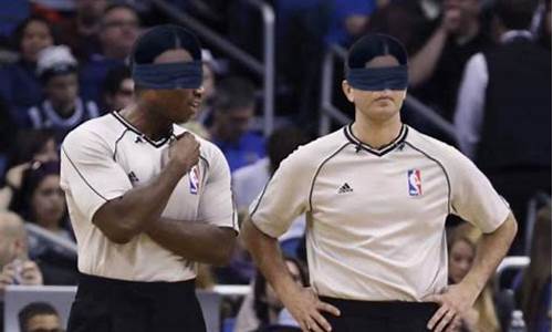 nba裁判黑哨_篮球裁判黑哨问题